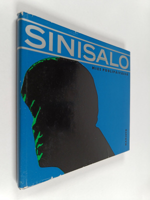 Veikko Sinisalo : Mies puolivälissä