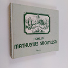 Zacharias Topelius : Matkustus Suomessa - pikkukuva 1