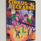 Dan Höjer : Cirkusdeckarna och mellomysteriet - pikkukuva 1