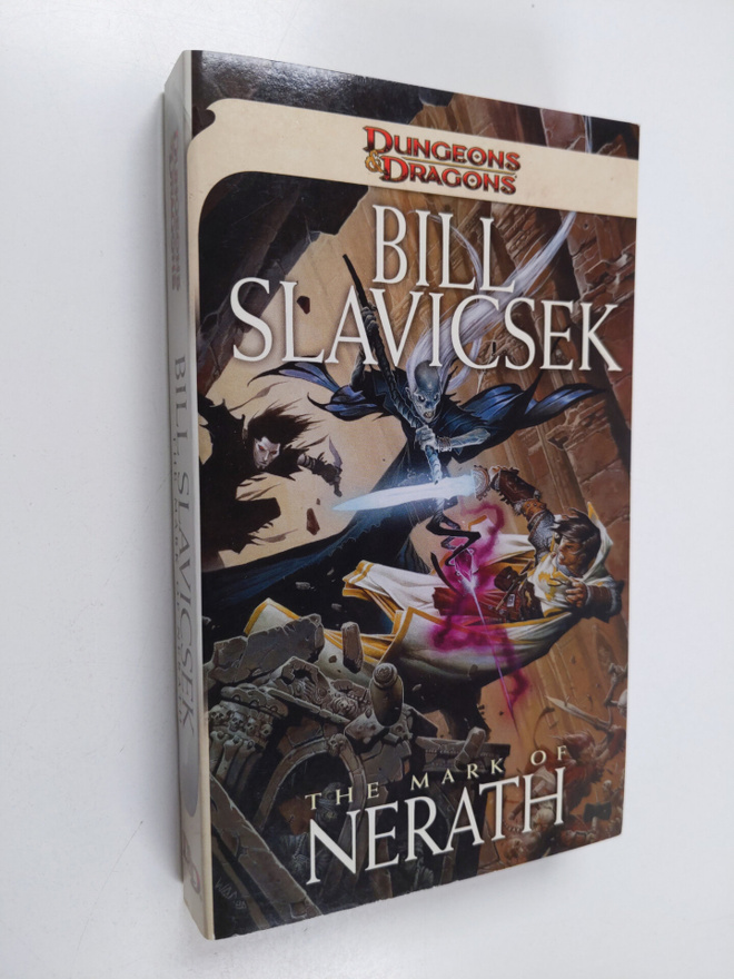 Bill Slavicsek : The mark of Nerath