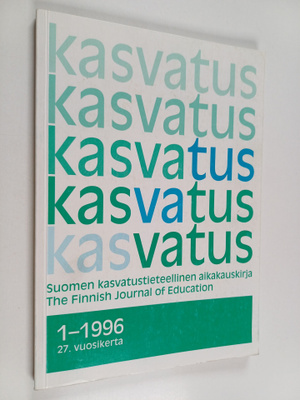 Kasvatus 1/1996 : Suomen kasvatustieteellinen aikakauskirja