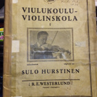 Sulo Hurstinen : Viulukoulu I ( SIS POSTIKULU) - pikkukuva 1