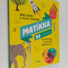 Anne Rooney : Matikka 30 sekunnissa : 30 kiehtovaa aihett... - pikkukuva 1