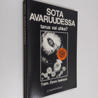Eva Isaksson : Sota avaruudessa : tarua vai uhkaa - pikkukuva 1