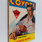 Jose Mallorqui : El Coyote 42 : Pelastettu kunnia : seikk... - pikkukuva 1