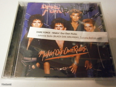DARE FORCE - MAKIN OUR OWN RULES CD BOLININ NIMMARILLA