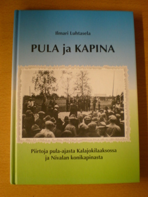 Ilmari Luhtasela: Pula ja kapina