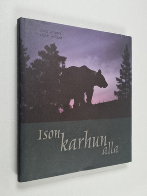 Heikki Willamo ym. : Ison karhun alla