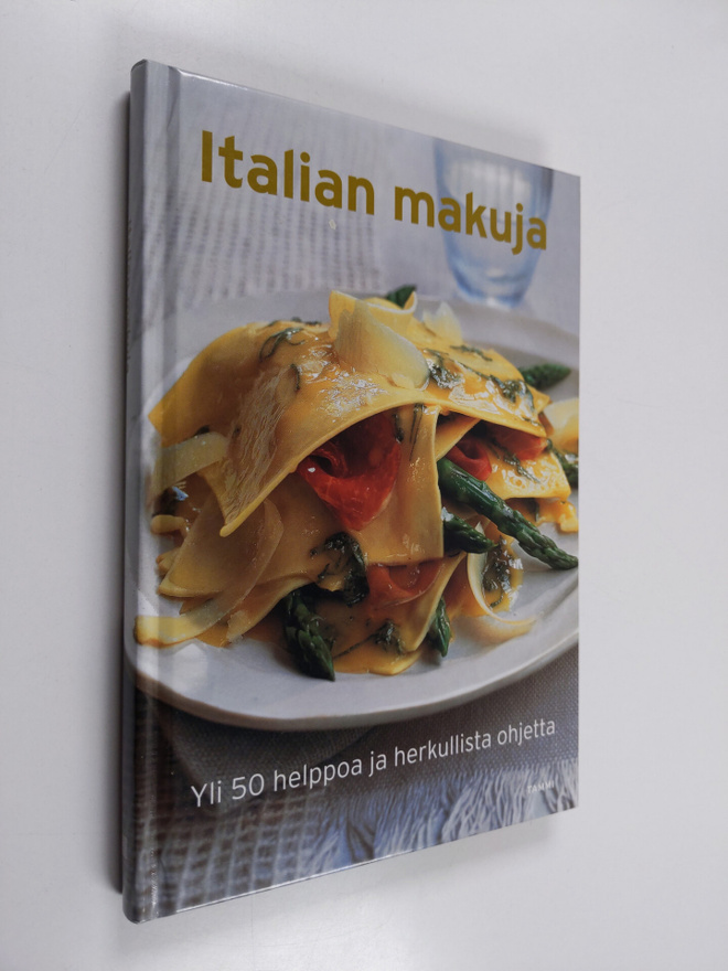 Italian makuja : yli 50 helppoa ja herkullista ohjetta