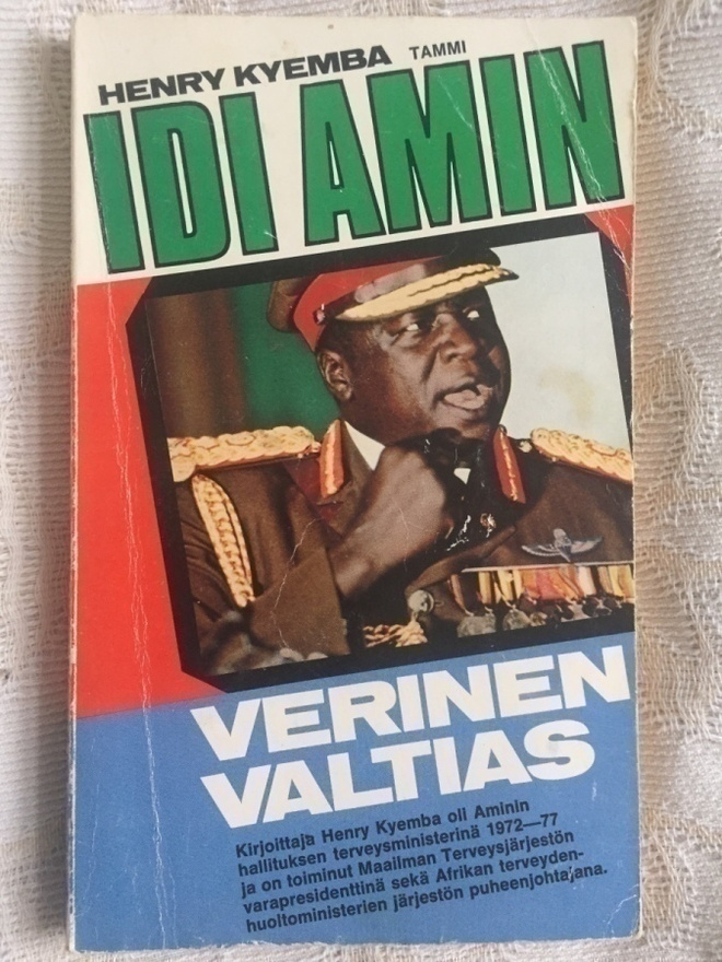 Henry Kyemba: Idi Amin - verinen valtias