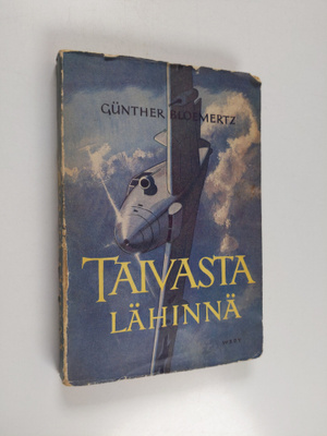 Gunther Bloemertz : Taivasta lähinnä