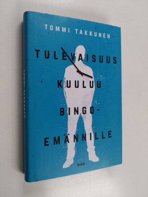 Tommi Takkunen : Tulevaisuus kuuluu bingoemännille