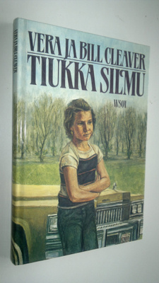Vera Cleaver : Tiukka silmu
