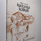 Sirkka Karskela : Kadonnut kotikylä - pikkukuva 1