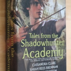 Cassandra Clare : Tales from the Shadowhunter Academy ( 1.p. - pikkukuva 1