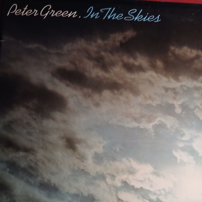 Peter Green : In The Skies.