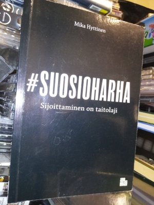 Mika Hyttinen : SUOSIOHARHA ( SIS POSTIKULU)