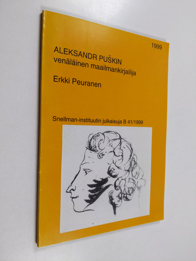 Erkki Peuranen : Aleksandr Puskin : venäläinen maailmanki...