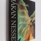 Håkan Nesser : Svalan, katten, rosen, döden : kriminalroman - pikkukuva 1