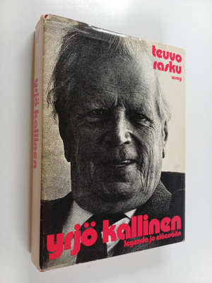 Teuvo Rasku : Yrjö Kallinen : legenda jo eläessään