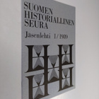 Suomen historiallinen seura : jäsenlehti 1/1989 - pikkukuva 1