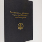 Toivo Sainio : Suomalaisen lakikirjan vaiheita 100 viime ... - pikkukuva 1