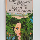Gabriel Garcia Marquez : Rakkautta koleran aikaan - pikkukuva 1
