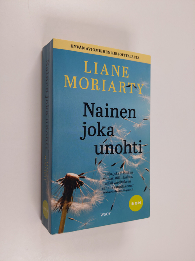 Liane Moriarty : Nainen joka unohti