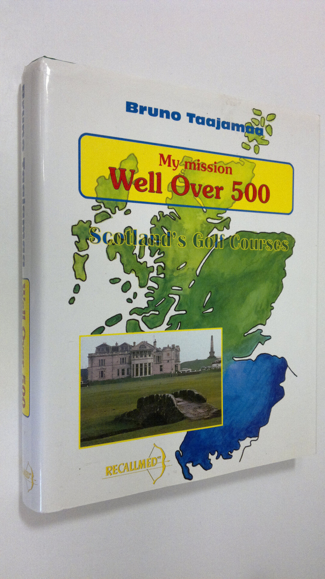 Bruno Taajamaa : My mission well over 500 : Scotland's go...