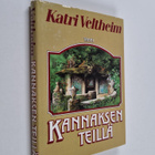 Katri Veltheim : Kannaksen teillä - pikkukuva 1