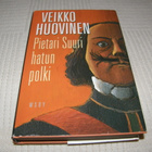 Veikko Huovinen Pietari Suuri hatun polki -sid - pikkukuva 1