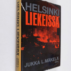 Jukka L. Mäkelä : Helsinki liekeissä : Suurpommitukset he... - pikkukuva 1
