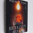Wayne W. Dyer : Löydä henkinen minäsi - pikkukuva 1