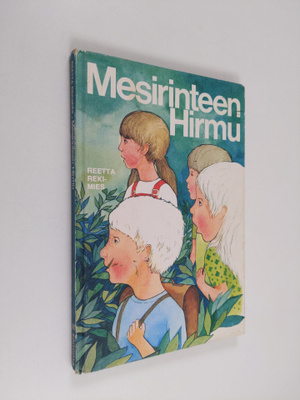Reetta Rekimies : Mesirinteen Hirmu