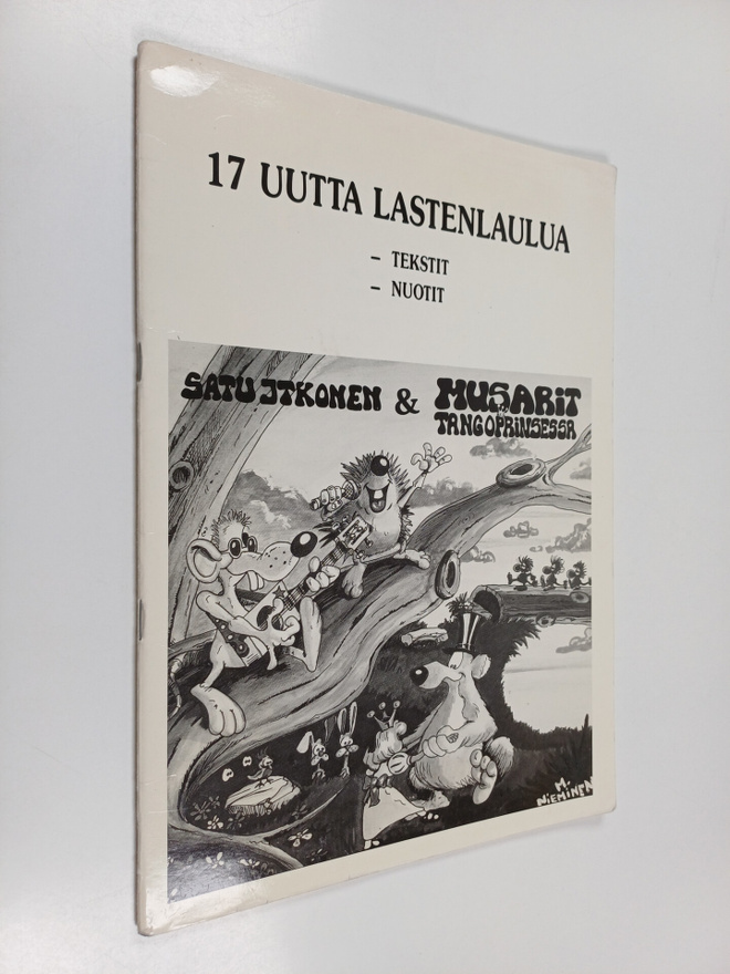 Satu Itkonen : 17 uutta lastenlaulua : Tekstit, nuotit
