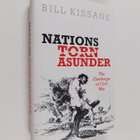 Bill Kissane : Nations torn asunder : the challenge of ci... - pikkukuva 1