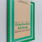 Äitiyshuollon käsikirja - pikkukuva 1