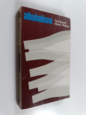Neil Kessel ym. : Alkoholismi