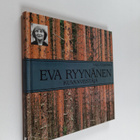 Raija Vuorenmaa : Eva Ryynänen : kuvanveistäjä (signeerattu) - pikkukuva 1