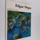 Edgar Degas : Maailman maalaustaiteen mestareita : Edgar ... - pikkukuva 1