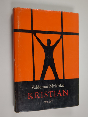 Valdemar Melanko : Kristian : Allegorinen tarina ihmisest...