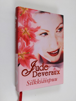 Jude Deveraux : Silkkiäispuu