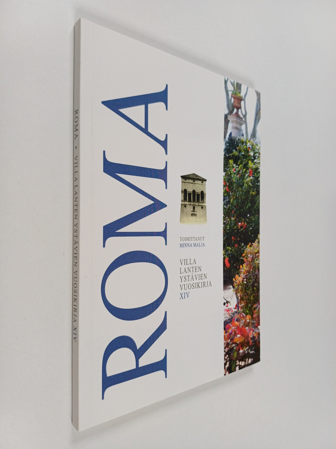 Minna (toim.) Malja : Roma : Villa Lanten ystävien vuosik...