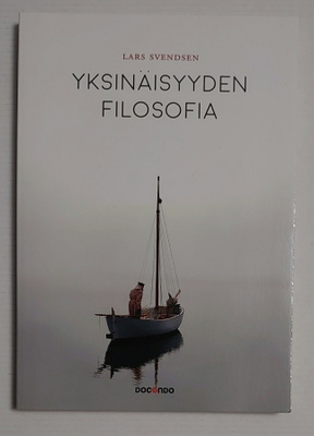 Lars Svendsen - Yksinäisyyden Filosofia