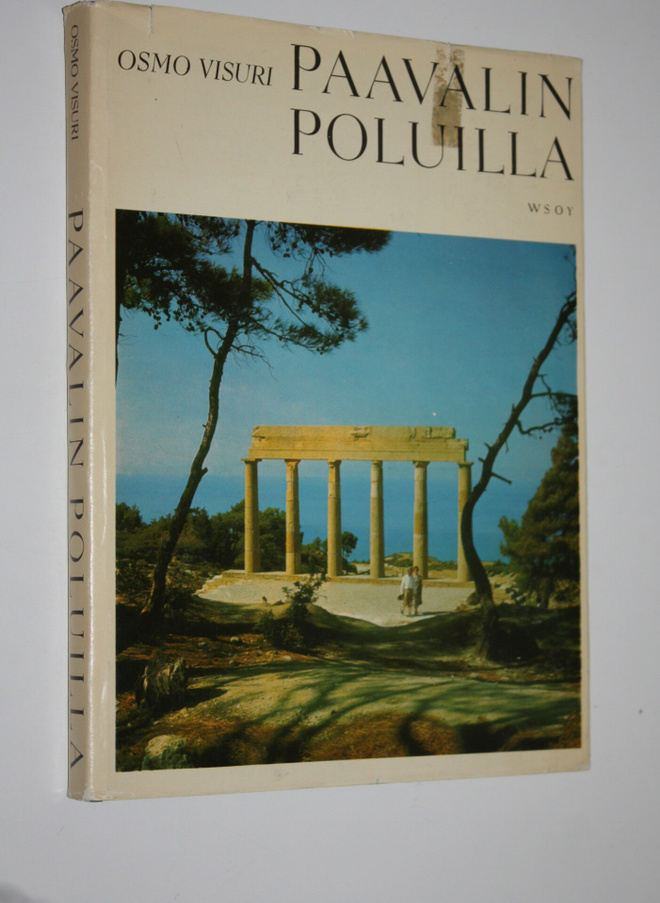 Osmo Visuri : Paavalin poluilla : näkymiä suuren apostoli...