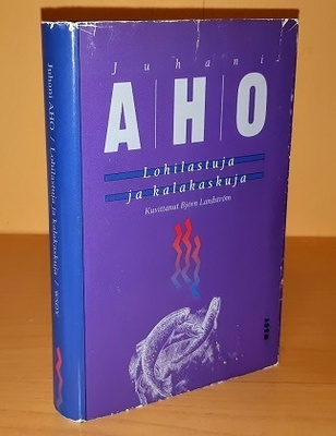 Juhani Aho : Lohilastuja ja kalakaskuja