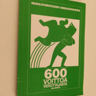 Juha (toim.) Koponen : 600 voittoa verottajasta : henkilö... - pikkukuva 1