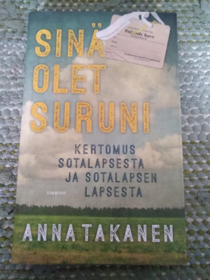 Anna Takanen: Sinä olet suruni