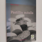 Reijo Ylimys : Pastillin mitalla : "Se on täytetty." Menk... - pikkukuva 1