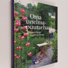 Yvonne Dengin : Oma unelmapuutarhani - pikkukuva 1